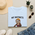 My Instincts Require Adult Supervision T-Shirt