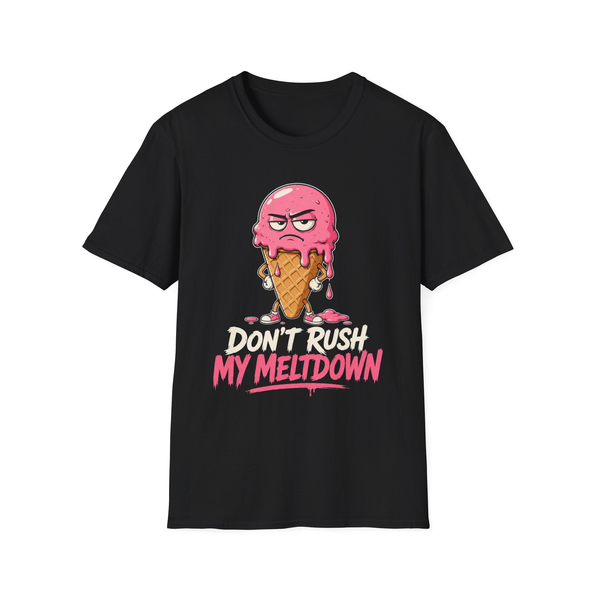 Don't Rush My Meltdown Ice Cream T-Shirt