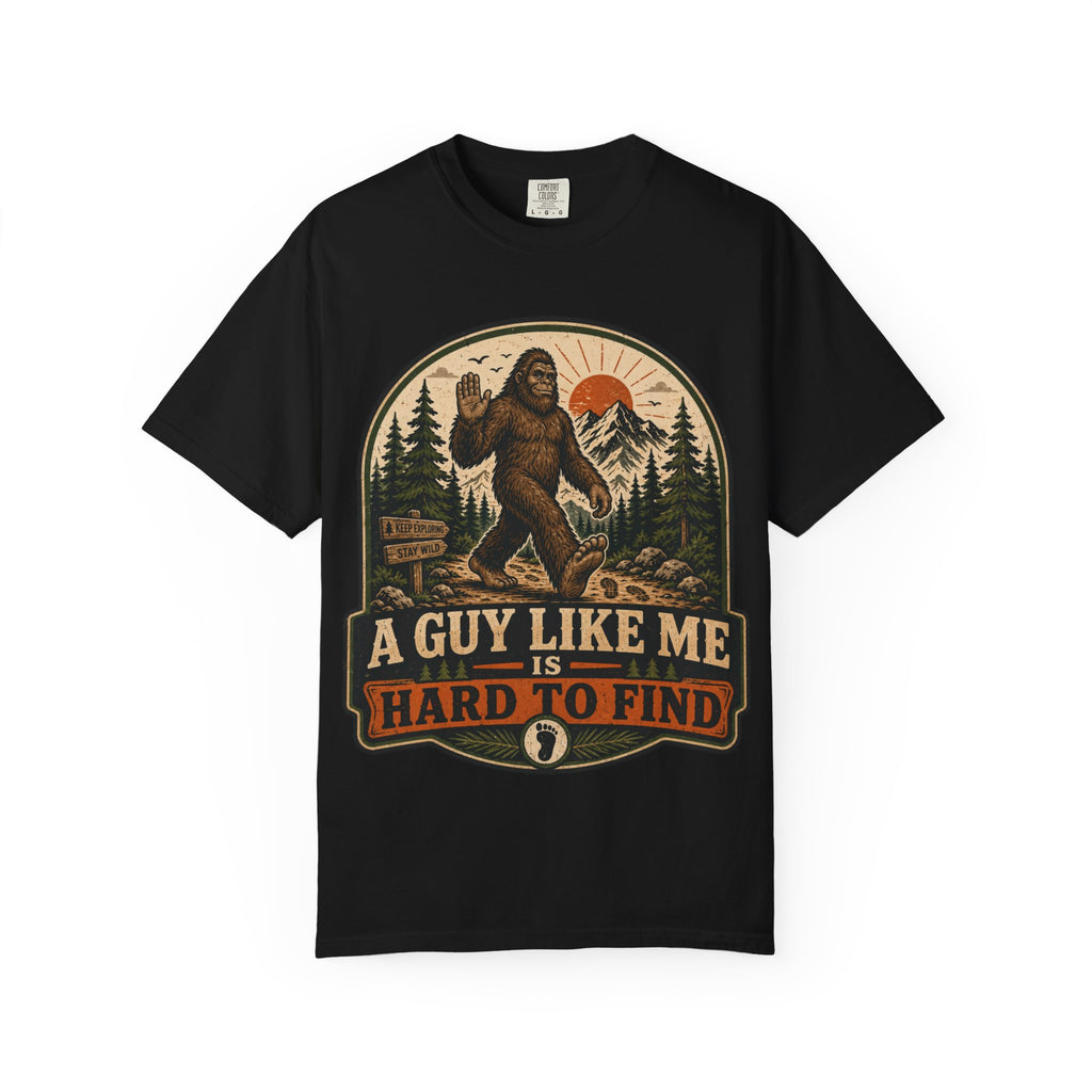 Sasquatch 'A Guy Like Me Is Hard to Find' Graphic T-Shirt