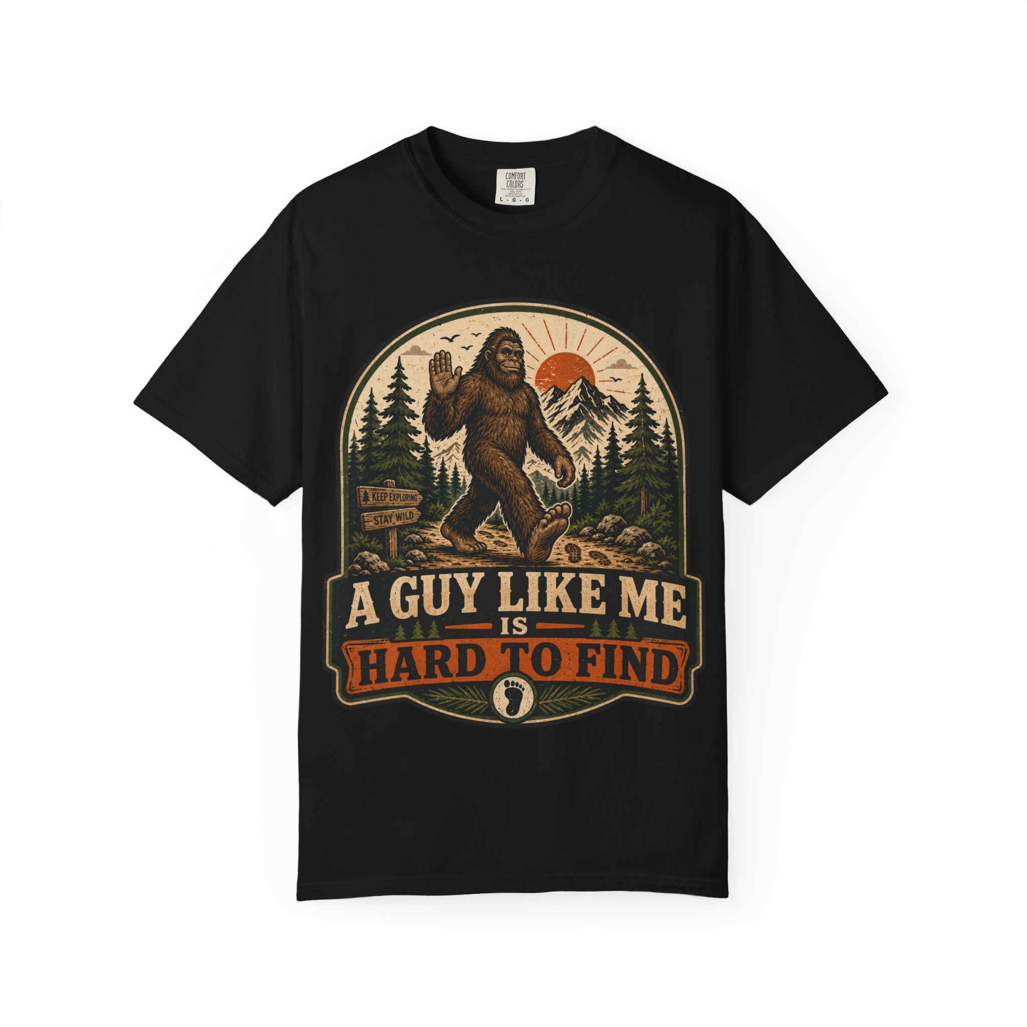 Sasquatch 'A Guy Like Me Is Hard to Find' Graphic T-Shirt