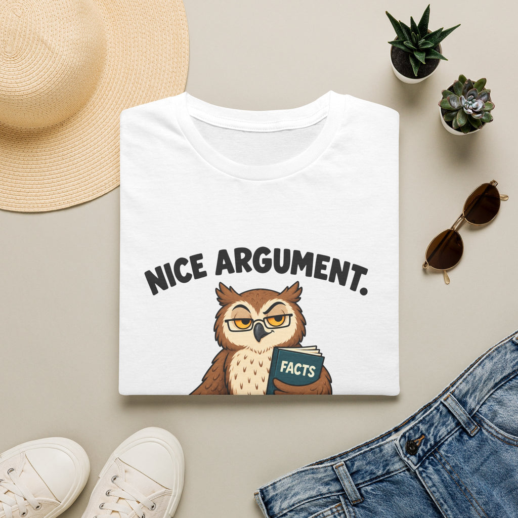 Nice Argument, Shame About The Facts T-Shirt